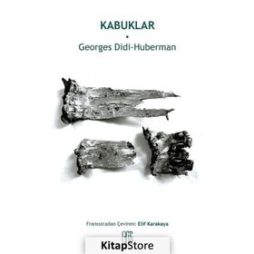 Kabuklar - Georges Didi Huberman