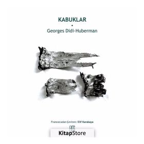 Kabuklar - Georges Didi Huberman