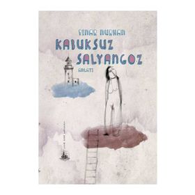 KABUKSUZ SALYANGOZ - PINAR NURHAN