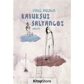 KABUKSUZ SALYANGOZ - PINAR NURHAN
