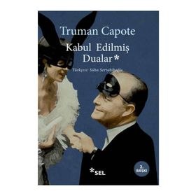 KABUL EDİLMİŞ DUALAR - TRUMAN CAPOTE