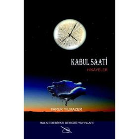 Kabul Saati- Faruk Yılmazer