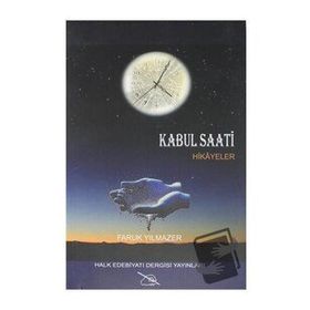 Kabul Saati- Faruk Yılmazer
