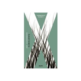 Kabulleniş - Jeff Vandermeer