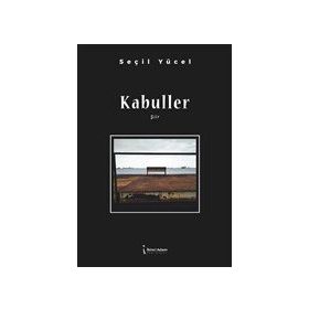 Kabuller - Seçil Yücel