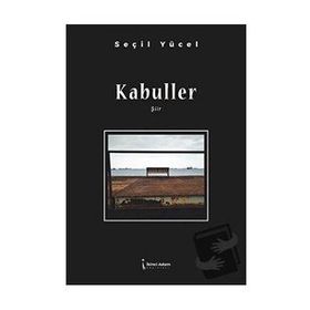 Kabuller - Seçil Yücel