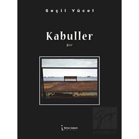 Kabuller - Seçil Yücel