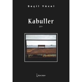 Kabuller - Seçil Yücel