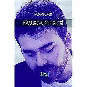 Kaburga Kemikleri - Numan Çakır