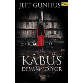 Kabus Devam Ediyor - Jeff Gunhus