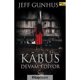 Kabus Devam Ediyor - Jeff Gunhus