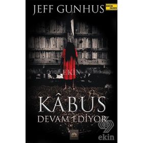 Kabus Devam Ediyor - Jeff Gunhus