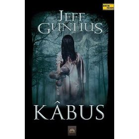 Kabus Devam Ediyor - Jeff Gunhus