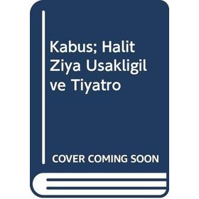 Kabus - Halit Ziya Uşaklıgil