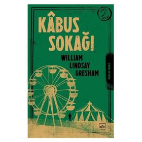 Kabus Sokağı - William Lindsay Gresham
