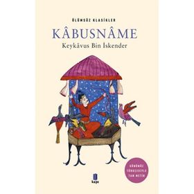 Kabusname - Keykaus Bin İskender