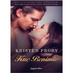 Kaç Benimle - Kristen Proby
