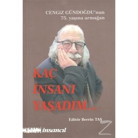 Kaç İnsanı Yaşadım - Berrin Taş