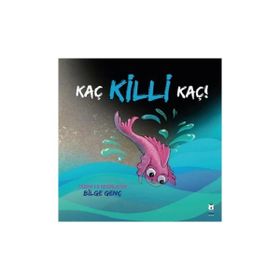 Kaç Killi Kaç! Luna Çocuk Yayınları
