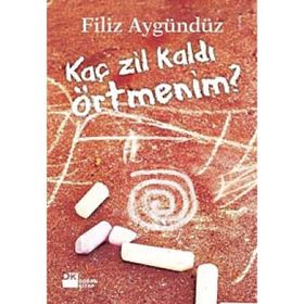 KAÇ ZIL KALDI ÖRTMENİM? - FILIZ AYGÜNDÜZ