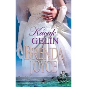 Kaçak Gelin - Brenda Joyce