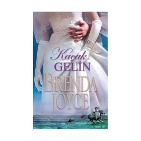 Kaçak Gelin - Brenda Joyce