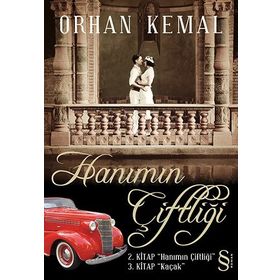 Kaçak Hanımın Çiftliği-3 - Orhan Kemal