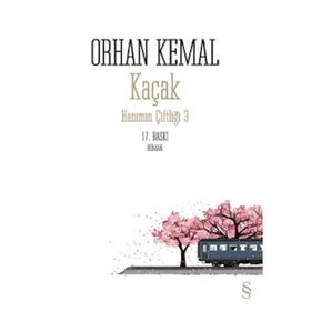 Kaçak Hanımın Çiftliği-3 - Orhan Kemal