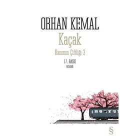 Kaçak Hanımın Çiftliği-3 - Orhan Kemal