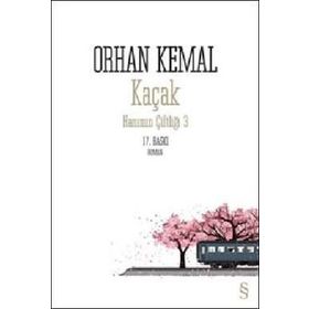 Kaçak Hanımın Çiftliği-3 - Orhan Kemal