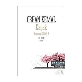 Kaçak Hanımın Çiftliği-3 - Orhan Kemal