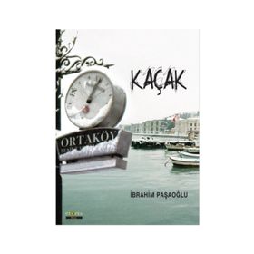 Kaçak - İbrahim Paşaoğlu