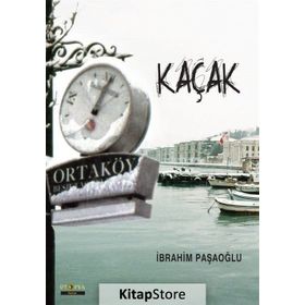 Kaçak - İbrahim Paşaoğlu