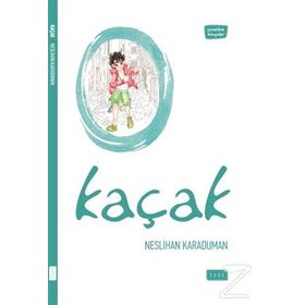 Kaçak - Neslihan Karaduman