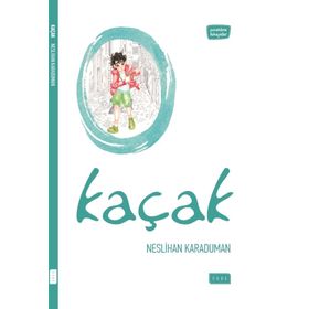 Kaçak - Neslihan Karaduman