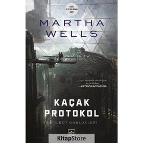Kaçak Protokol / Martha Wells