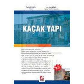 KAÇAK YAPI - CAFER ERGEN; VELI BÖKE