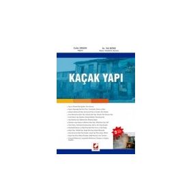 KAÇAK YAPI - CAFER ERGEN; VELI BÖKE