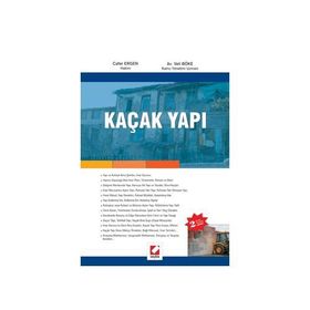 KAÇAK YAPI - CAFER ERGEN; VELI BÖKE