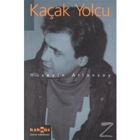 KAÇAK YOLCU - HÜSEYİN ATLANSOY