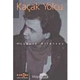 KAÇAK YOLCU - HÜSEYİN ATLANSOY
