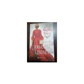 KAÇAK YOLCU - JOHANNA LINDSEY