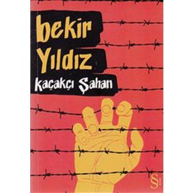 KAÇAKÇI ŞAHAN - BEKIR YILDIZ