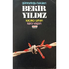 KAÇAKÇI ŞAHAN - BEKIR YILDIZ