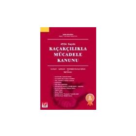 Kaçakçılık Suçları ve Gümrük Kabahatleri ve Gümrük Uyuşmazlıklarının Çözüm Yolları: (Yeni Gümrük Kanunu ve Kaçakçılıkla Mücadele Kanunu Değişikliğine Göre) - Kaptan Kılıç