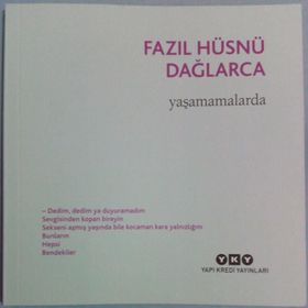 Kaçaklar 3 - Yaşamamalarda - Fazıl Hüsnü Dağlarca