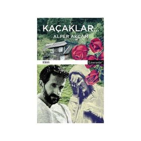 Kaçaklar - Alper Akçam