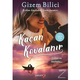 Kaçan Kovalanır - Gizem Bilici