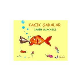 KAÇIK ŞAKALAR - 9 - CABIR ALACATLI