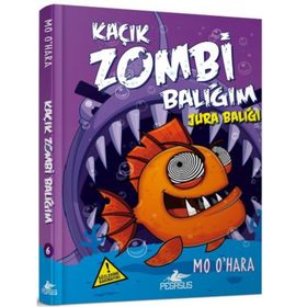 Kaçık Zombi Balığım 6-Jura Balığı - Mo Ohara